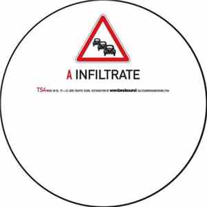 Traffic Signs - Infiltrate / Hold It
