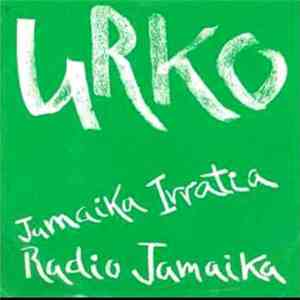 Urko  - Jamaika Irratia