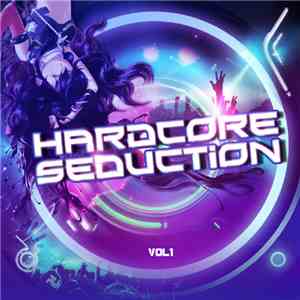 Various - Hardcore Seduction Vol.1