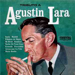 Various - Tributo A Agustin Lara