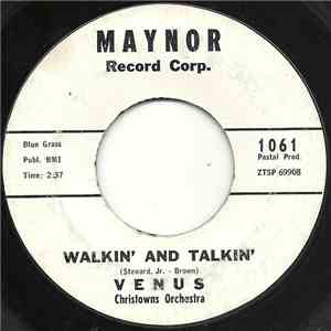 Venus - Walkin' and Talkin' / Hoopa-Loopa-Doopa