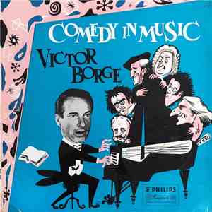 Victor Borge  - Comedy In Music