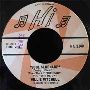 Willie Mitchell - Soul Serenade / Mercy Mercy Mercy