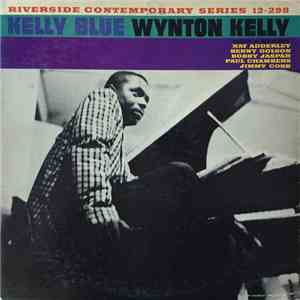 Wynton Kelly - Kelly Blue
