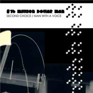 $16 Million Dollar Man - Second Choice / Man With A Voice