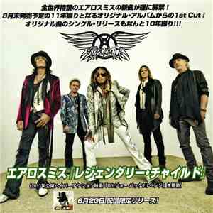 Aerosmith - Legendary Child