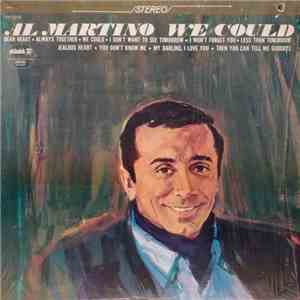 Al Martino - We Could