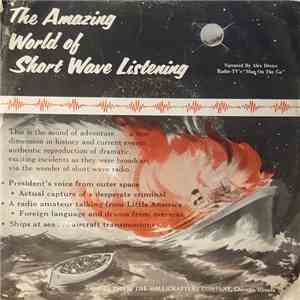 Alex Dreier - The Amazing World Of Short Wave Listening