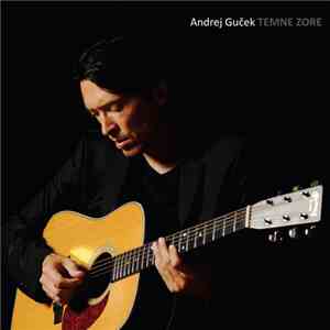 Andrej Guček - Temne Zore