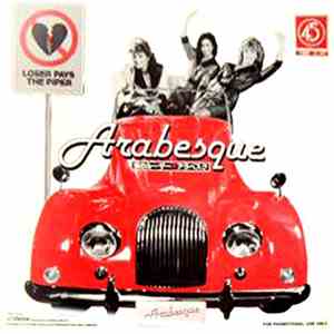Arabesque / The Fixx - Loser Pays The Piper / One Thing (Leads To Another)