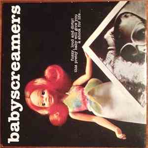 Babyscreamers - Fuzzy, Loud And Dirty! This Pretty Baby Will Give You A Sho ...