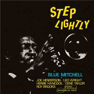 Blue Mitchell - Step Lightly