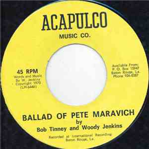 Bob Tinney And Woody Jenkins - Ballad Of Pete Maravich / The Panama Limited