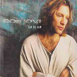 Bon Jovi - Lie To Me