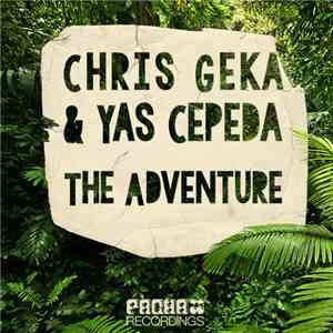 Chris Gekä, Yas Cepeda - The Adventure EP