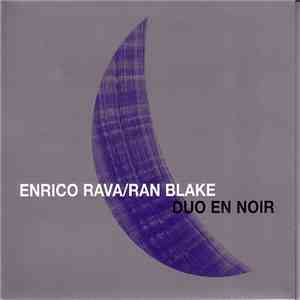 Enrico Rava / Ran Blake - Duo En Noir