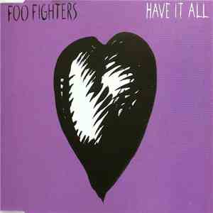 Foo Fighters - Have It All