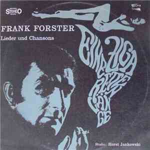 Frank Forster - Eine Zigarettenlänge (Lieder Und Chansons)