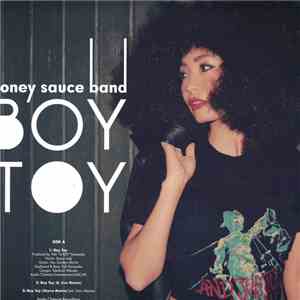 Honey Sauce Band - Boy Toy / Mirror Life