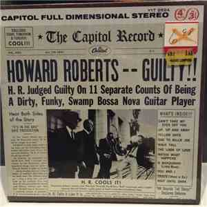 Howard Roberts - Guilty!!