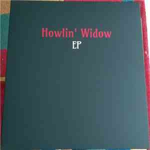 Howlin' Widow - EP
