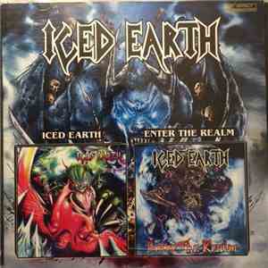 Iced Earth - Iced Earth / Enter The Realm