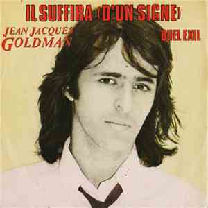 Jean Jacques Goldman - Il Suffira (D'un Signe)
