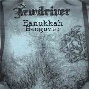 Jewdriver - Hanukkah Hangover