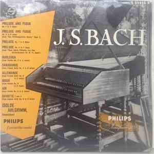 J.S.Bach, Isolde Ahlgrimm - J.S. Bach