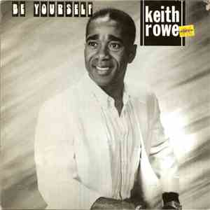 Keith Rowe  - Be Yourself