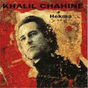 Khalil Chahine - Hekma