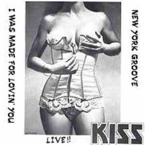 Kiss - I Was Made For Loving You