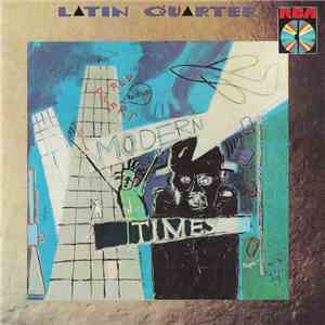 Latin Quarter - Modern Times