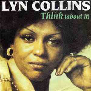 Lyn Collins - Think (About It)
