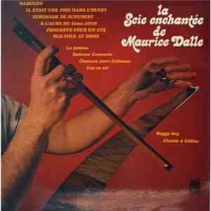Maurice Dalle - La Scie Enchantée