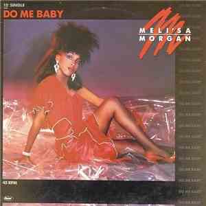 Meli'sa Morgan - Do Me Baby