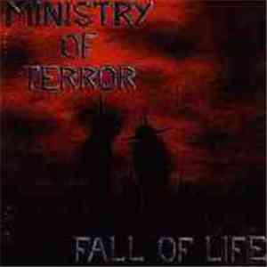 Ministry Of Terror - Fall Of Life