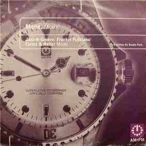 Moné - Movin' (Jazz-N-Groove/ Frankie Feliciano/ Farley & Heller Mixes)