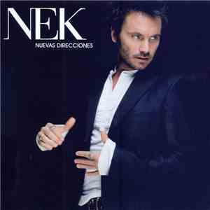 Nek - Nuevas Direcciones