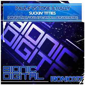 Paul-F vs Tone & Hally - Suckin' Titties