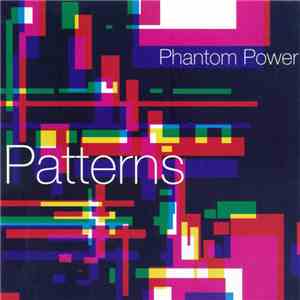 Phantom Power - Patterns