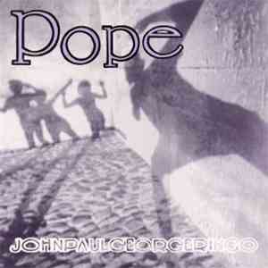 Pope  - JohnPaulGeorgeRingo