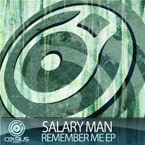 Salary Man - Remember Me EP