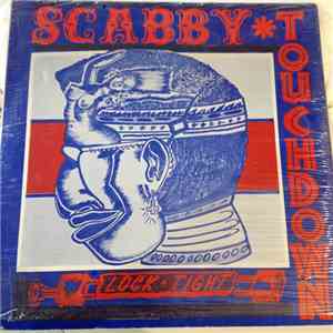 Scabby Touch Down - Lock Tight