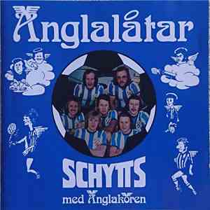 Schytts Med Änglakören - Änglalåtar