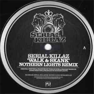 Serial Killaz  / Benny Page - Walk & Skank (Northern Lights Remix) / Crying ...