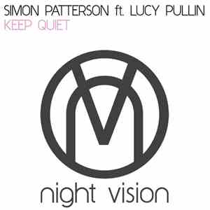 Simon Patterson Ft. Lucy Pullin - Keep Quiet