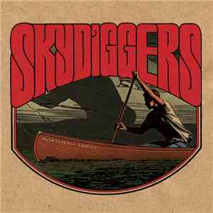 Skydiggers - Northern Shore