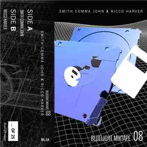 Smith Comma John x Ricco Harver - Bluelight Mixtape 08