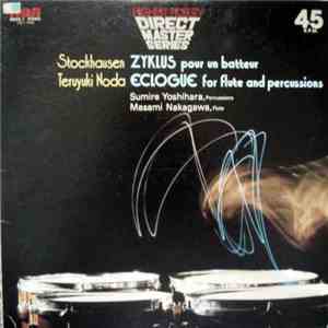 Stockhausen / Teruyuki Noda - Zyklus / Eclogue